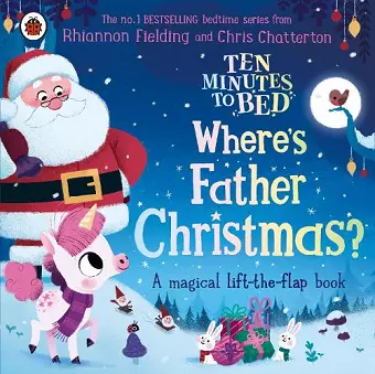 Ten Minutes to Bed: Where's Father Christmas? cover