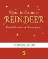 How to Grow a Reindeer cover