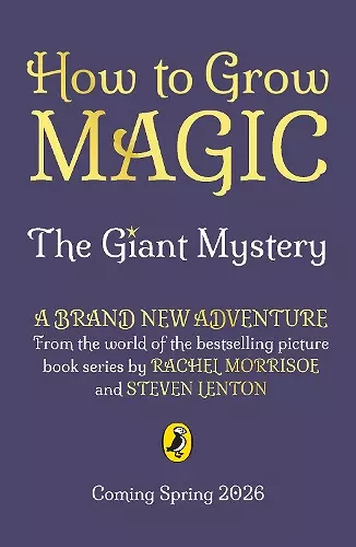 How to Grow Magic: The Giant Mystery cover