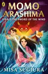 Momo Arashima Steals the Sword of the Wind cover