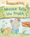 Kindness Club Mouse Tells the Truth cover