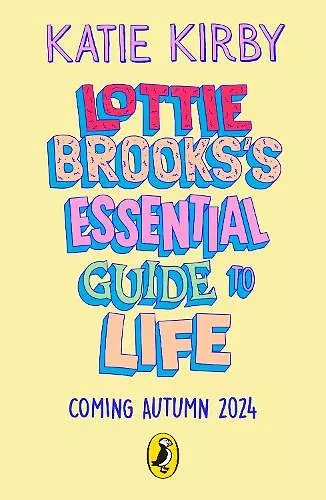 Lottie Brooks’s Essential Guide to Life cover