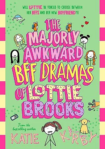 The Majorly Awkward BFF Dramas of Lottie Brooks cover