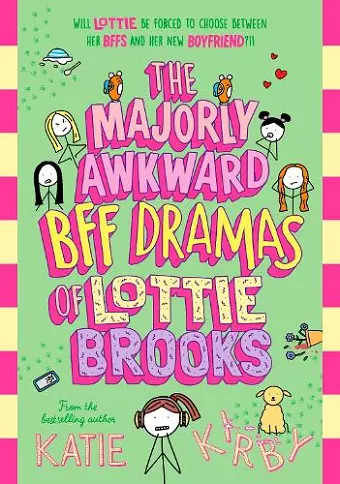 The Majorly Awkward BFF Dramas of Lottie Brooks cover