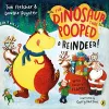 The Dinosaur that Pooped a Reindeer! cover