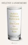 Politics Without Politicians cover