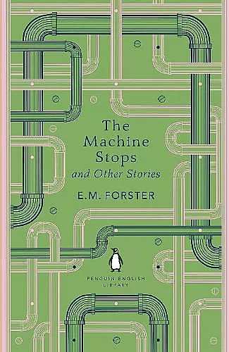 The Machine Stops and Other Stories cover
