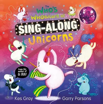 The Who's Whonicorn of Sing-along Unicorns cover