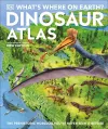 What's Where on Earth? Dinosaur Atlas cover