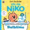 Uh-Oh, Niko: Bathtime cover