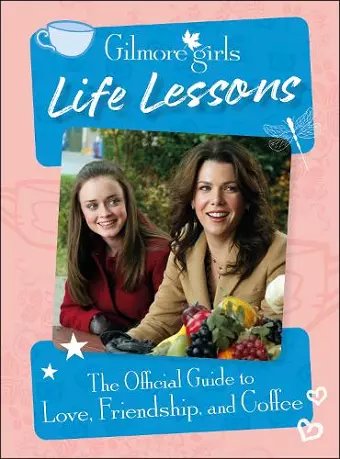 Gilmore Girls Life Lessons cover