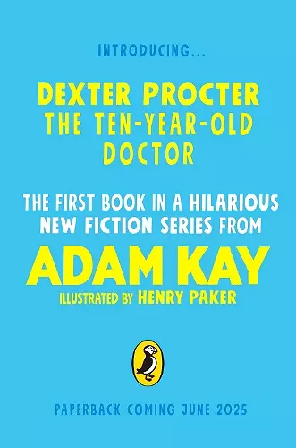 Dexter Procter the 10-Year-Old Doctor cover