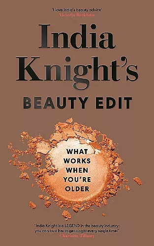 India Knight's Beauty Edit cover