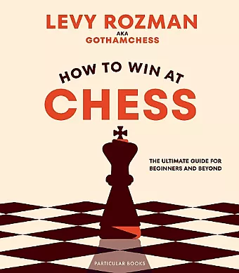 How to Win At Chess cover