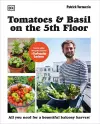 Tomatoes and Basil on the 5th Floor (The Frenchie Gardener) cover