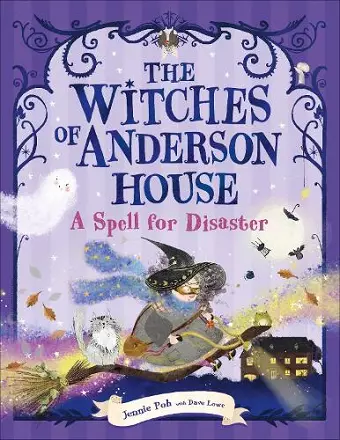 The Witches of Anderson House: A Spell for Disaster cover