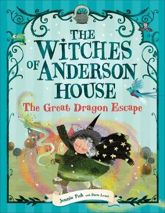 The Witches of Anderson House: The Great Dragon Escape cover
