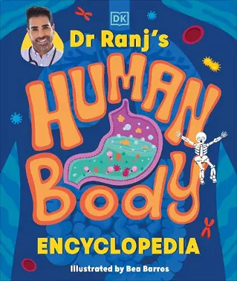 Dr Ranj’s Human Body Encyclopedia cover