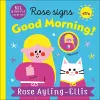 Rose Signs Good Morning! cover