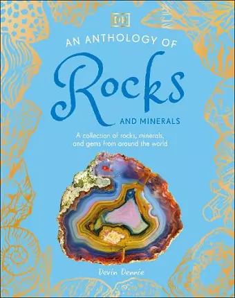 An Anthology of Rocks and Minerals cover