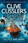 Clive Cussler’s Ghost Soldier cover