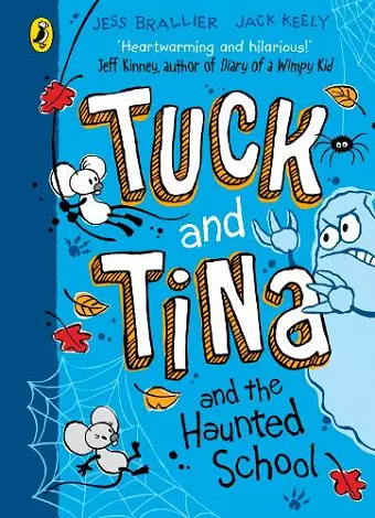 Tuck and Tina and the Haunted School cover