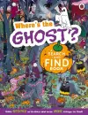 Where's the Ghost? A Spooky Search-and-Find Book cover