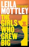 The Girls Who Grew Big cover