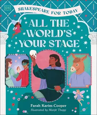 All the World's Your Stage Shakespeare for Today cover