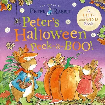 Peter Rabbit: Peter's Halloween Peek-a-BOO! cover