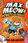 Max Meow Book 2: Donuts and Danger cover