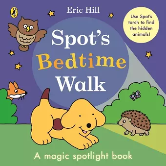Spot’s Bedtime Walk cover
