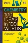 The Science Museum Chemistry 100 Ideas in 100 Words cover