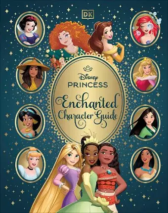 Disney Princess Enchanted Character Guide cover