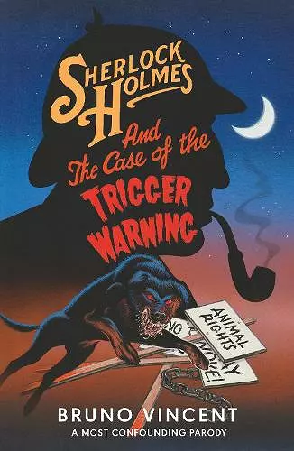 Sherlock Holmes and the Case of the Trigger Warning cover