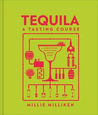Tequila: A Tasting Course cover