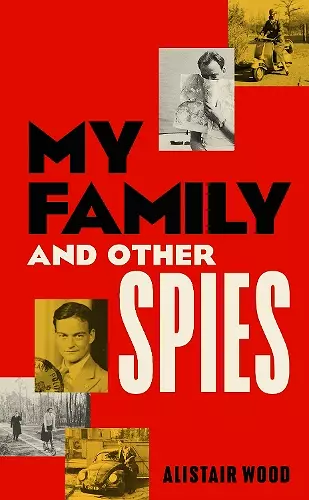 My Family and Other Spies cover