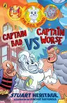 The O.D.D. Squad: Captain Bad Vs Captain Worse cover