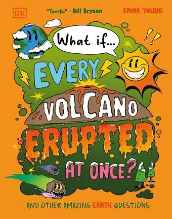 What If... Every Volcano Erupted at Once? cover