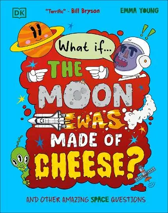 What If... the Moon Was Made of Cheese? cover