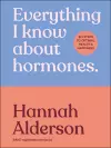 Everything I Know About Hormones cover