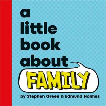 A Little Book About Family cover