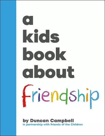 A Kids Book About Friendship cover