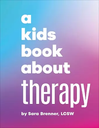 A Kids Book About Therapy cover