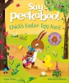 Say Peekaboo! Chick's Easter Egg Hunt cover