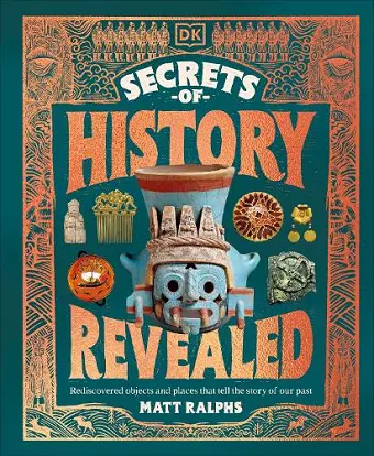 The Secrets of History Revealed cover