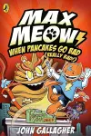 Max Meow Book 6: When Pancakes Go Bad (Really Bad!) cover