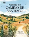 Walking the Camino de Santiago cover