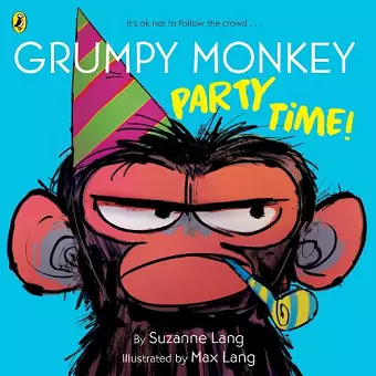 Grumpy Monkey Party Time! cover