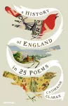 A History of England in 25 Poems cover